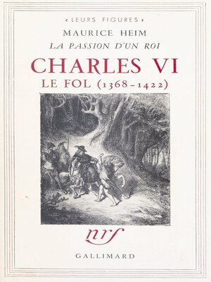 cover image of Charles VI le Fol, 1368-1422